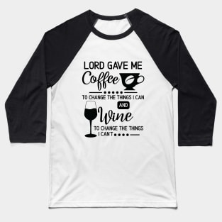 Lord Grant Me the Coffee Baseball T-Shirt